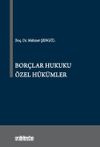 Bor&ccedil;lar Hukuku &Ouml;zel H&uuml;k&uuml;mler