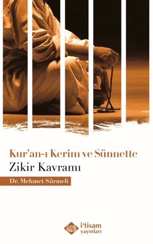 Kur'an-ı Kerim ve Sünnette Zikir Kavramı
