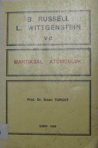 B. Russell L. Wittgenstein ve Mantıksal Atomculuk / 41-D-15