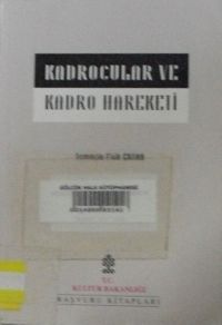 Kadrocular ve Kadro Hareketi 9-E-10