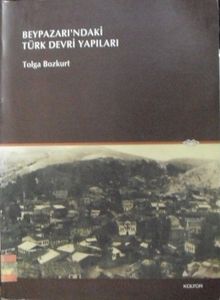Beypazarındaki Türk Devri Yapıları 22-E-17