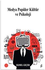 Medya Popüler Kültür ve Psikoloji
