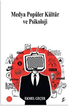 Medya Popüler Kültür ve Psikoloji