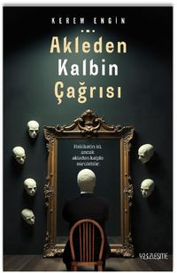 Akleden Kalbin Çağrısı