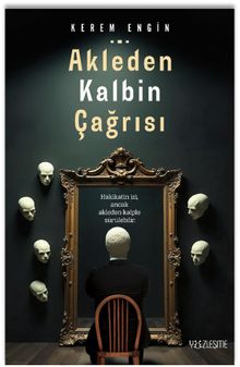 Akleden Kalbin Çağrısı