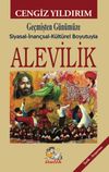 Alevilik & Ge&ccedil;mişten G&uuml;n&uuml;m&uuml;ze Siyasal-inan&ccedil;sal-K&uuml;lt&uuml;rel Boyutuyla