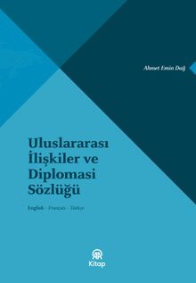 Uluslararası İlişkiler ve Diplomasi Sözlüğü