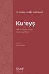 Kureyş & İslam &Ouml;ncesi Arap Hayatına Etkisi