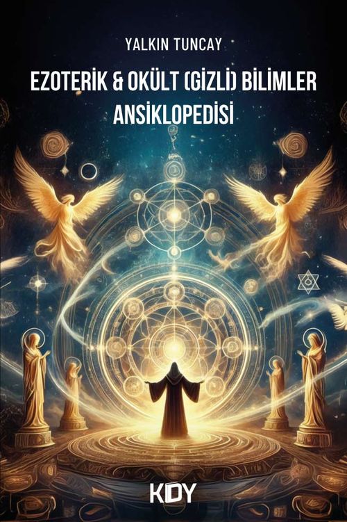 Ezoterik & Okült (Gizli) Bilimler Ansiklopedisi