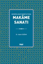 Modern Arap Edebiyatında Makame Sanatı