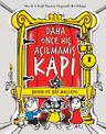 Daha Önce Hiç Açılmamış Kapı