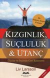 Kızgınlık, Su&ccedil;luluk & Utan&ccedil;