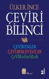 &Ccedil;eviri Bilinci & &Ccedil;evirenler, &Ccedil;evirmeyenler, &Ccedil;eviriverenler
