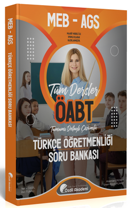 ÖABT MEB-AGS Türkçe Öğretmenliği Soru Bankası Çözümlü