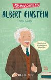 Bilimin &Ouml;nc&uuml;leri: Albert Einstein Fizik Dahisi