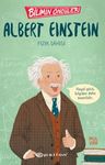 Bilimin Öncüleri: Albert Einstein Fizik Dahisi