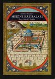 Medine Hatıraları & Tayyibetü'l Ezkar (Cep boy)