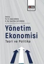 Yönetim Ekonomisi Teori ve Politika