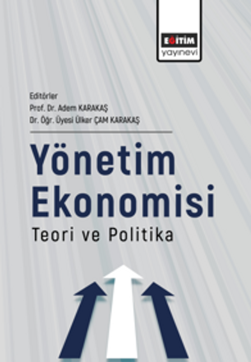 Yönetim Ekonomisi Teori ve Politika