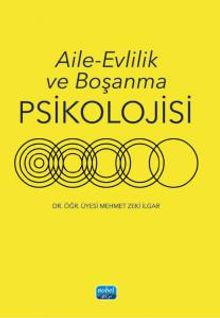 Aile - Evlilik ve Boşanma Psikolojisi