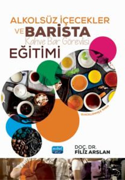 Alkölsüz İçecekler ve Barista (Kahve Bar Görevlisi) Eğitimi
