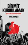 Bir Mit Kurgulamak &ndash; Şii Hilali ve İran'ın Teopolitikası