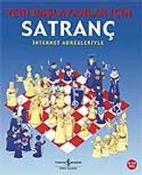 Yeni Başlayanlar İçin Satranç & İnternet Adresleriyle