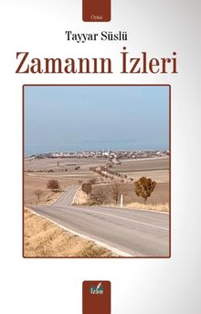 Zamanın İzleri