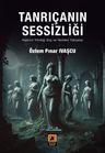 Tanrıçanın Sessizliği &amp; Kadının Yitirdiği Güç ve Yeniden Yükselişi