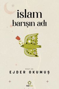 İslam Barışın Adı
