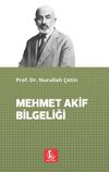 Mehmet Akif Bilgeliği