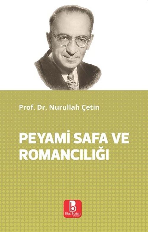 Peyami Safa ve Romancılığı