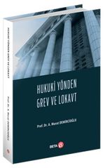 Hukuki Yönden Grev ve Lokavt