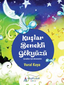 Kuşlar Benekli Gökyüzü - Bilinmeyen Yazar