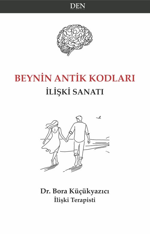 Beynin Antik Kodları & İlişki Sanatı