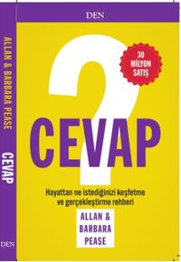 Cevap & Hayattan Ne İstediğinizi Keşfetme ve Gerçekleştirme Rehberi