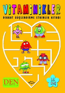 Vitaminikler & Dikkat Güçlendirme Etkinlik Kitabı