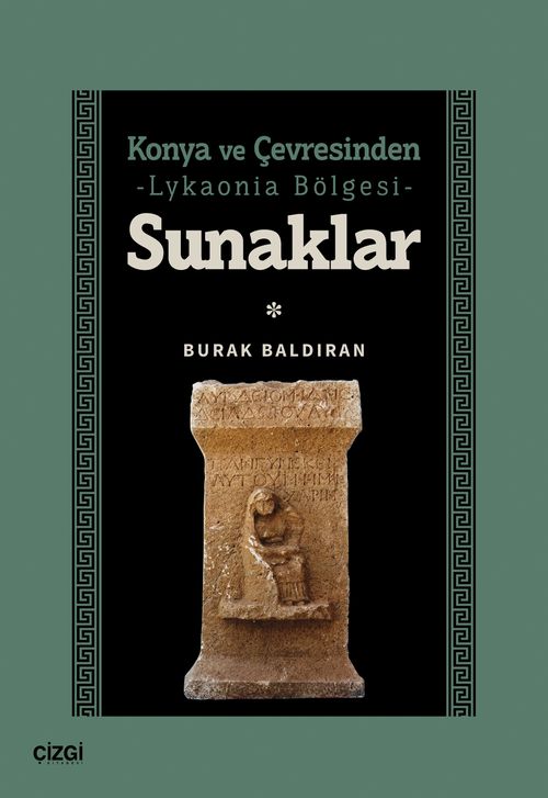 Konya ve Çevresinden Lykaonia Bölgesi Sunaklar