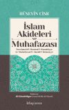 İslam Akideleri ve Muhafazası & Terc&uuml;met&uuml;'l-Husun&uuml;'l-Hamidiyye li-Muhafazati'l-Akaidi'l-İslamiyye
