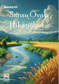 Sarısu Ovası Hikayeleri