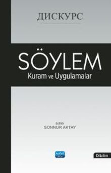 Söylem: Kuram ve Uygulamalar