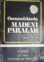 Osmanlılarda Madeni Paralar (Kod: 11-A-47)
