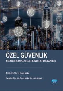 Özel Güvenlik &  Mülkiyet Koruma ve Özel Güvenlik Programı İçin