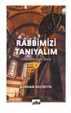 Rabbimizi Tanıyalım 1 (Marifetullah İlmi)