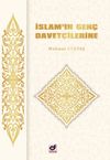 İslamın Gen&ccedil; Davet&ccedil;ilerine