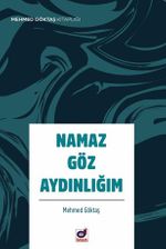 Namaz Göz Aydınlığım