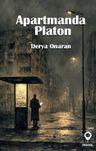 Apartmanda Platon