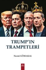 Trump'ın Trampetleri  