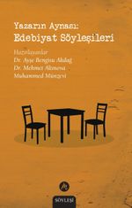 Yazarın Aynası: Edebiyat Söyleşileri 
