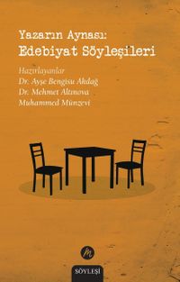 Yazarın Aynası: Edebiyat Söyleşileri 
